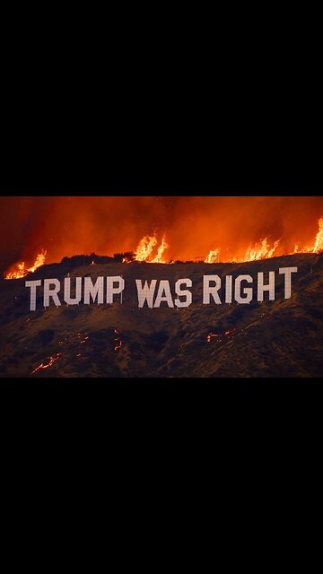 45+ Was Right | “Wild” Fires 🔥 California Forest