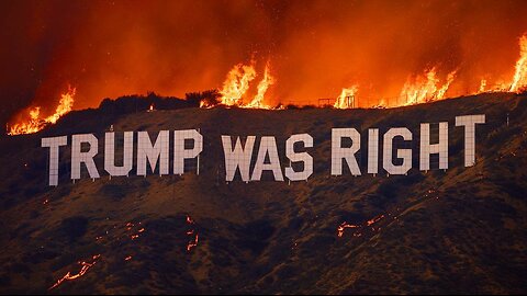 45+ Was Right | “Wild” Fires 🔥 California Forest