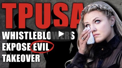 TPUSA Whistleblowers EXPOSE the Inner Circle| Charlie found out.