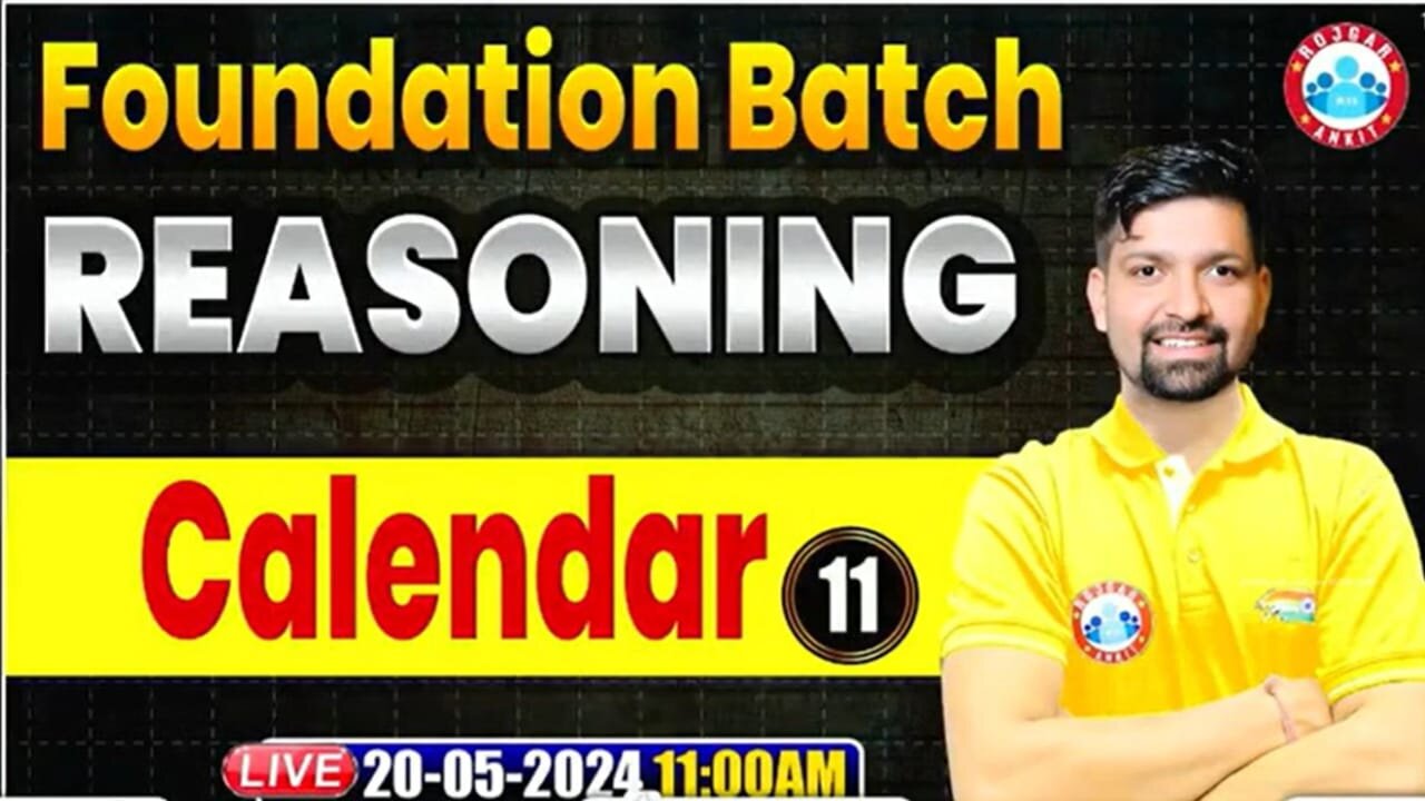 REASONING CLASS, CALENDAR #11