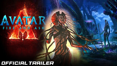 AVATAR: FIRE AND ASH ( OFFICIAL TRAILER )