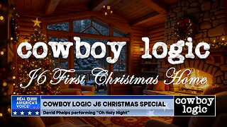 Cowboy Logic - 12/25/25: 2025 J6 Christmas Special • "First Christmas Home"