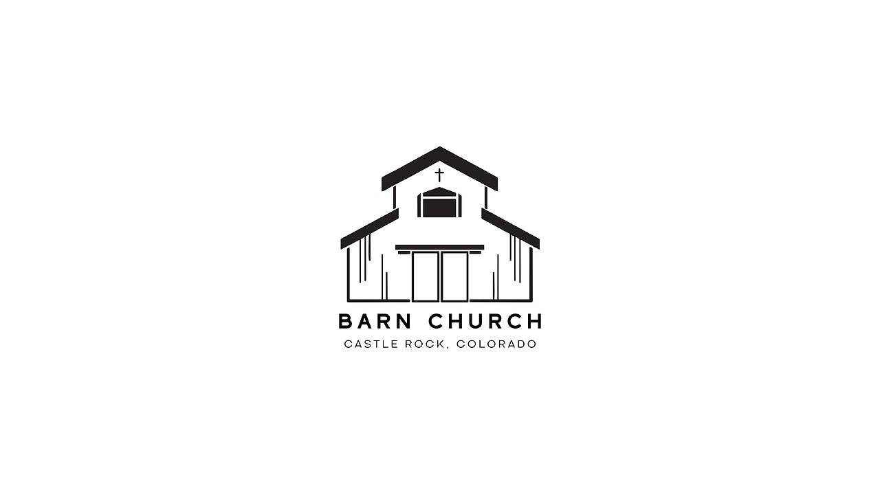 Church Reimagined - Our Vision for Barn Church