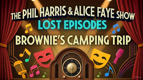 Phil Harris & Alice Faye Show - Brownie's Camping Trip (October 22, 1950)| Classic Radio Comedy