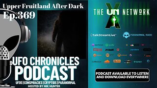 Ep.369 Upper Fruitland After Dark