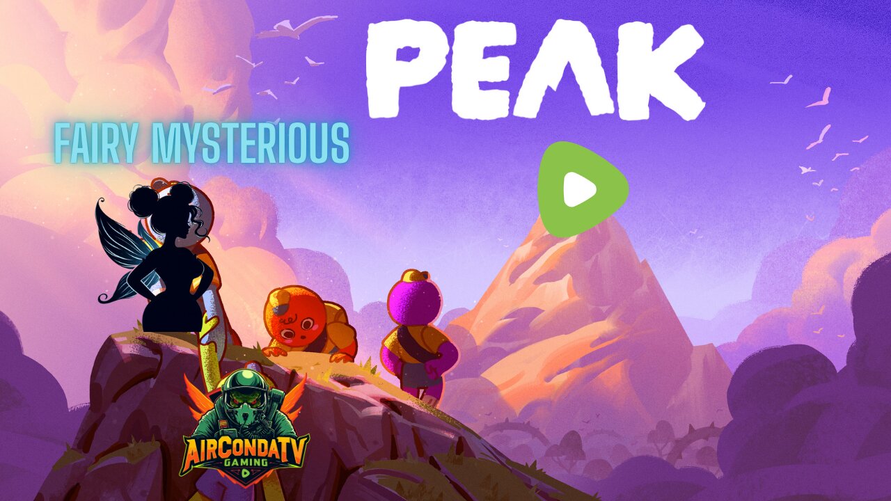 PEAK competition with AirCondaTV & Other Rumble Creators, Hosted by Amish Zaku!