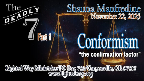 The Deadly 7 Part 1_Conformism: the Confirmation Factor