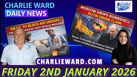 CHARLIE WARD DAILY NEWS WITH CHARLIE WARD & DREW DEMI FRIDAY 2ND JANUARY 2026 #breaking #news