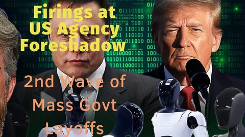 🔥 Firings at US Agency Foreshadow 2nd Wave of Mass Govt Layoffs || Ivanka25