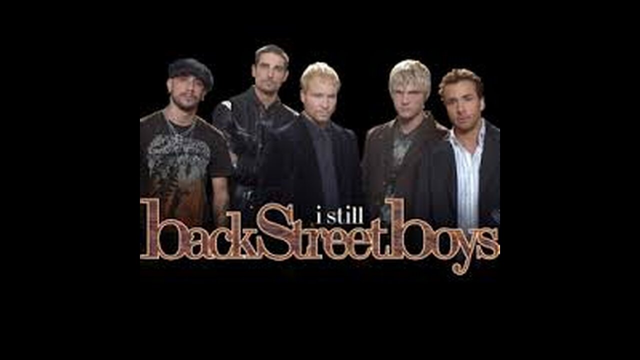 Backstreet Boys - I Still...