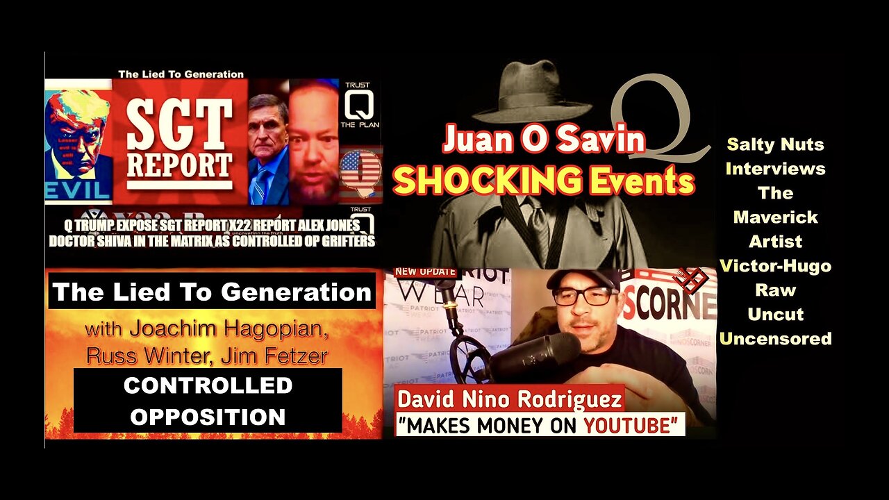 SGT Report X22 Report David Nino Rodriguez Controlled Opposition Jim Fetzer Wakes Up To Trump Psyop