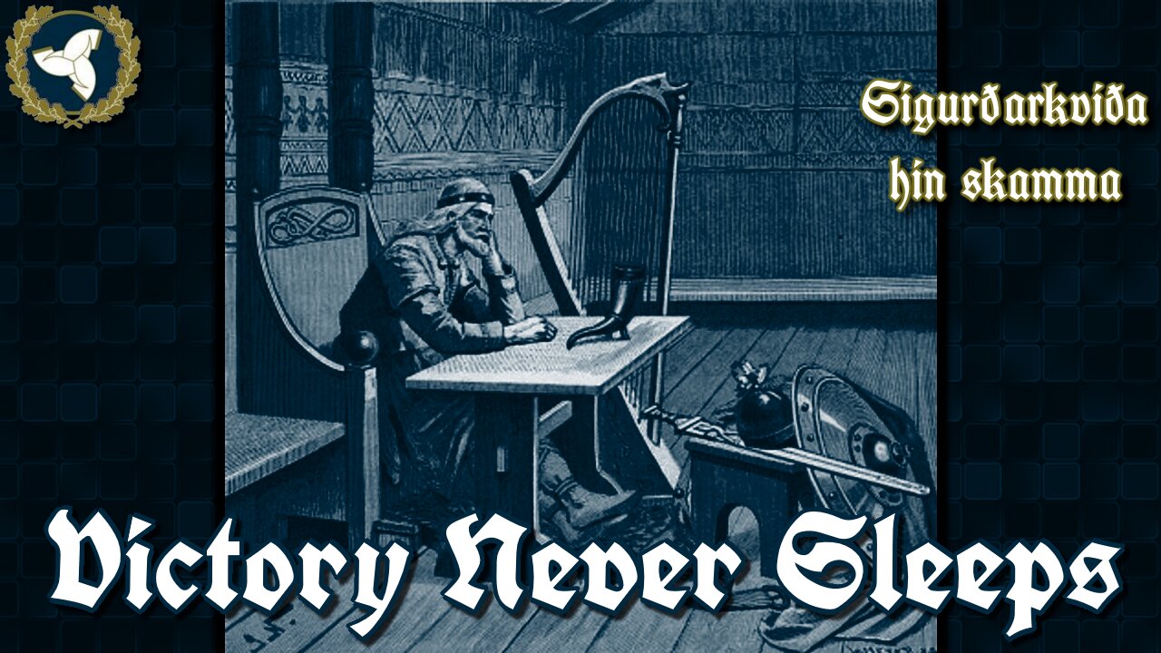 10/1/25 Victory Never Sleeps, Episode 169 - Sigurðarkviða hin skamma