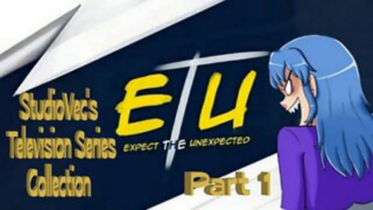 ETU StudioVec's TSC Part 1