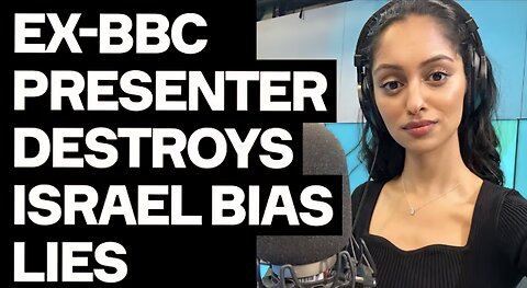 “Anti-Israel BBC” Lies DESTROYED By Ex-BBC Presenter Karishma Patel