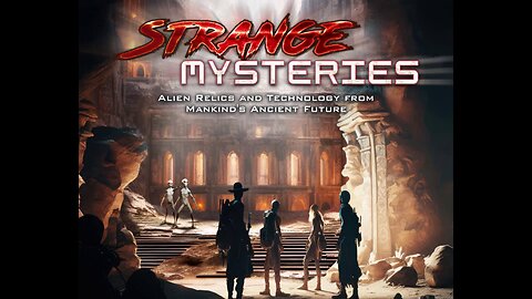 Strange Mysteries: Alien Relics and Technology (2024) documentary