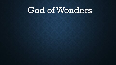 God of Wonders