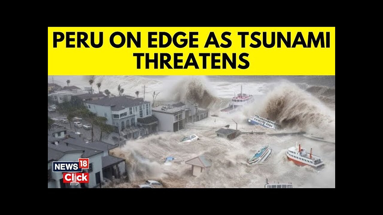 Peru Tsunami Updates: Peru Hit By Massive 13-Foot-High Waves, Leaving Scores Of Ports Closed | N18G