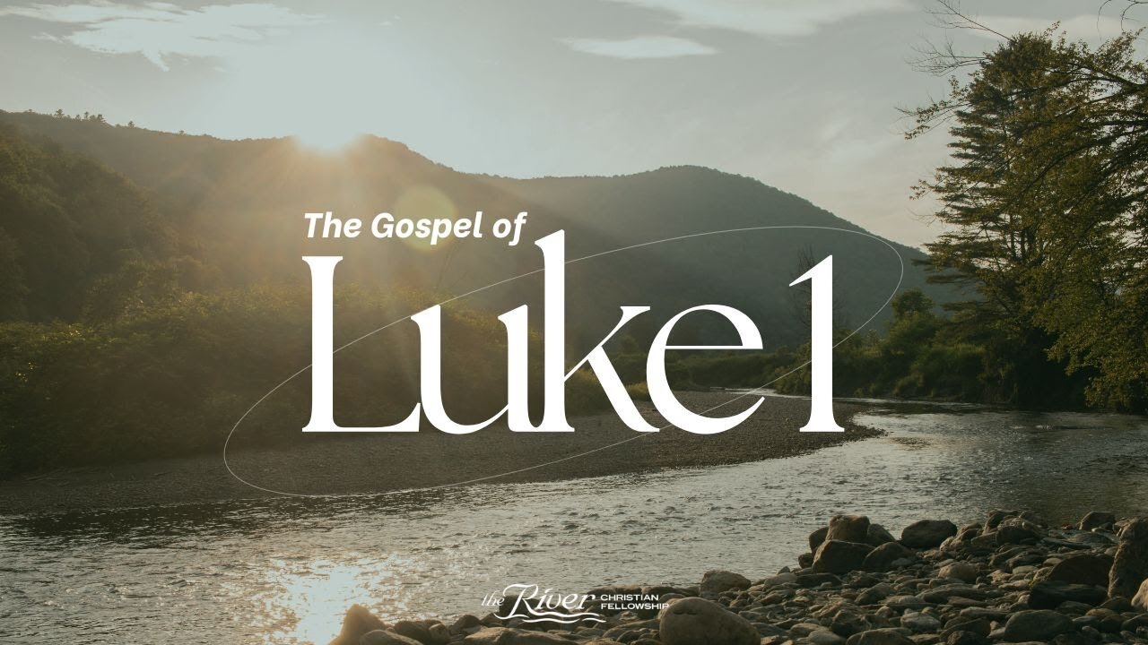 Luke 1 with Assistant Pastor Scott Spencer