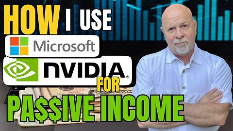 Why I Put $100,000 Into Microsoft and Nvidia!