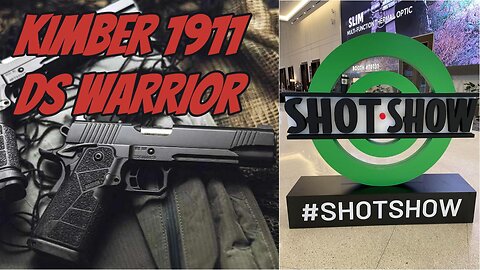 New Kimber DS Warrior 1911 SHOT SHOW