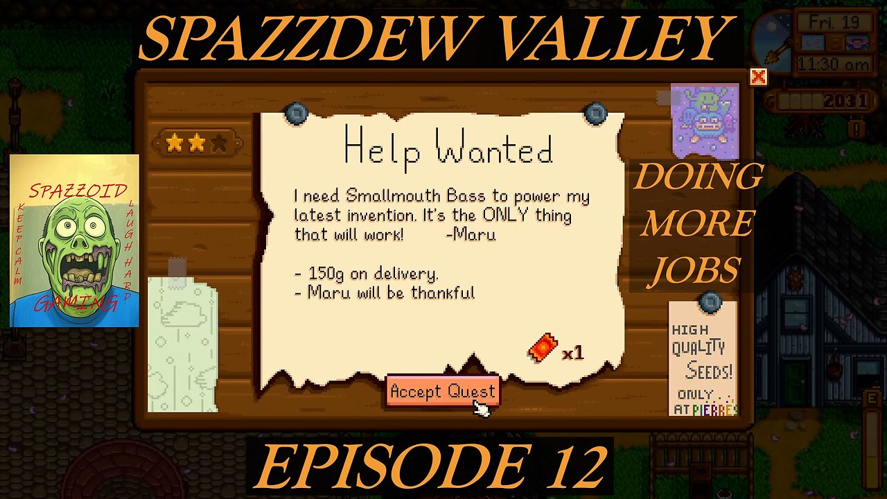 Spazzdew Valley Episode 12