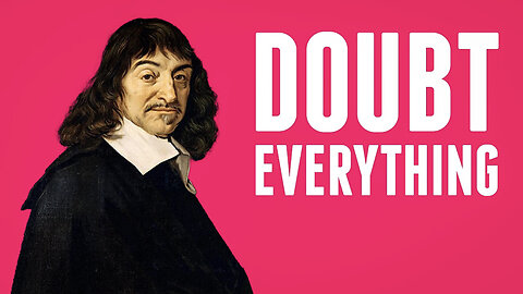 565 Doubt Everything