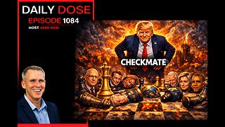Checkmate | Ep. 1084 The Daily Dose