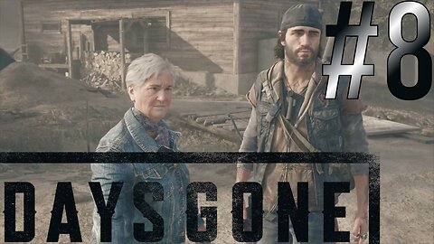 Working With Tuck | Days Gone #8