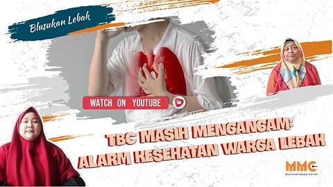 [LEBAK] TBC Masih Mengancam: Alarm Kesehatan Warga Lebak | Blusukan