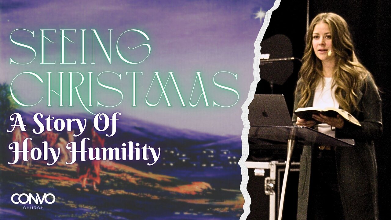 Seeing Christmas: A Story of Holy Humility // Pastor Nicole Wilson // Isaiah 6 & 53