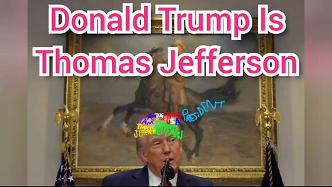 Donald Trump Is Thomas Jefferson