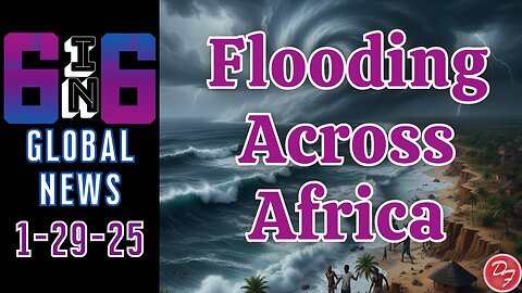 Southern African Is Getting Swamped - 6-in-6 - 1/29/26