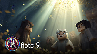 Acts 9 – “From Hunter to Herald” | The Bible on BrainRot