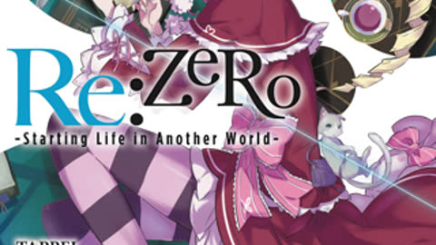 ReZero - Starting Life in Another World - Volume 03 Webnovel | Light Novel