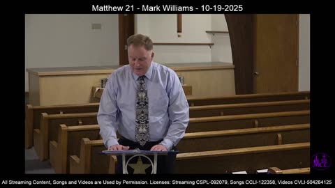 Matthew 21 - Mark Williams - 10-19-2025