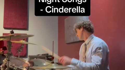 Night Songs - Cinderella Drum Cover
