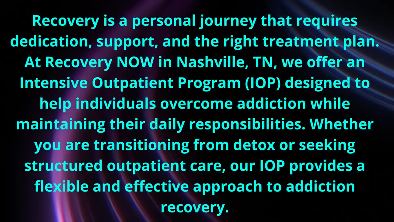 Recovery Now, LLC : Effective IOP Program in Nashville, TN