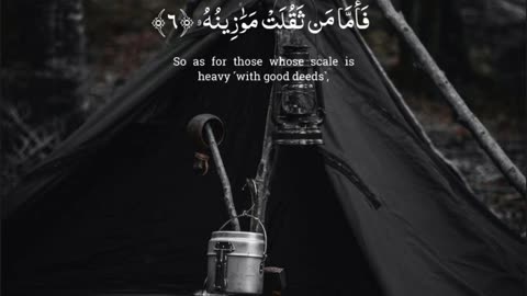 Surah Al-Qari’ah — A Wake Up Call for Every Soul | Powerful Quran Recitation