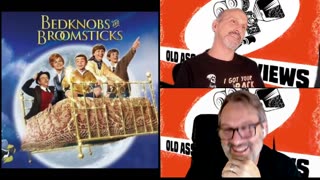 OAMR Episode 272: Bedknobs and Broomsticks