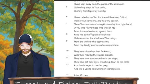 Forest and Fields Daily reading: Psalm 17