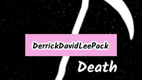 DerrickDavidLeePack-w9f I am Death walking