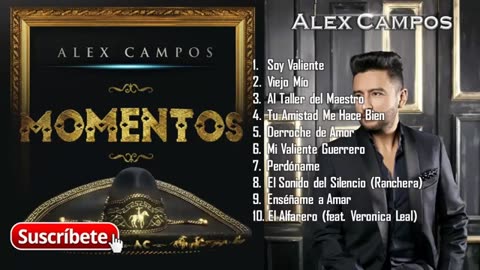 Alex Campos - Momentos - Album Completo.