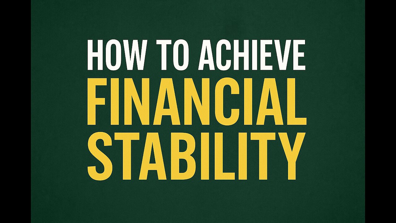 How to achieve financial stability