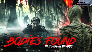 Bodies Found in Houston Bayous, Rumors of Paranormal & Cryptids Lurking