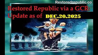 Restored Republic via a GCR Update as of December 20, 2025