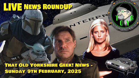 Sunday News Live Stream - TOYG! News - 9th February, 2025