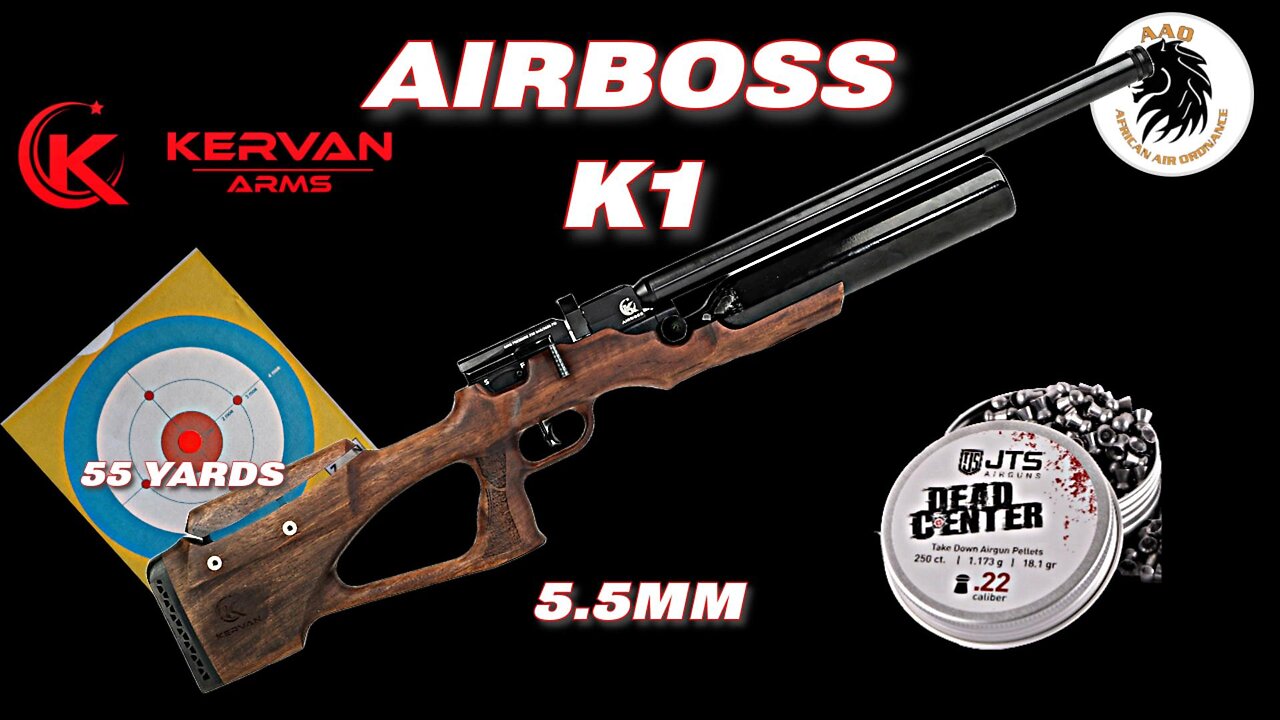 Kervan Arms AirBoss K1in 5.5mm test with JTS Dead Center 18 1gn Pellets at 55 yards