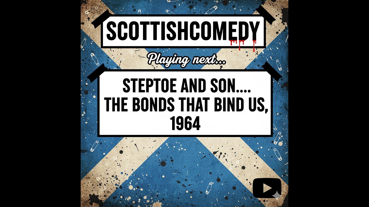 STEPTOE & SON - THE BONDS THAT BIND US, 1964