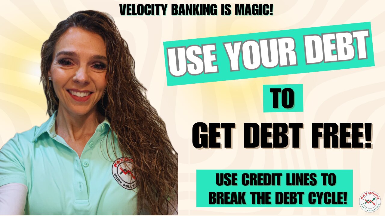 Use your DEBT...to Get Debt FREE! Break the Debt Cycle This Year!