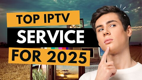 Top IPTV Service for 2025 No Buffering Experience!